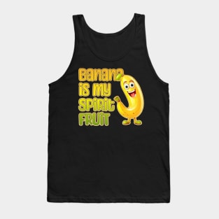 Banana is My Spirit Fruit Tank Top